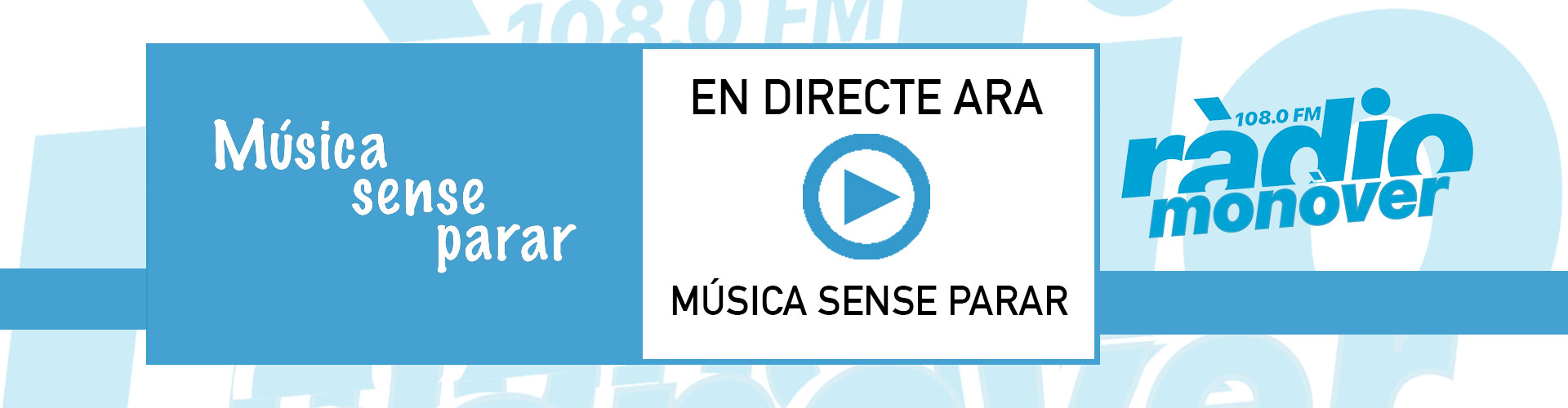 Música sense parar (00:30 - 07:00) Música sense parar